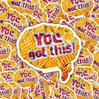 You Got This! Sticker